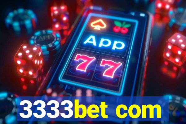 3333bet com